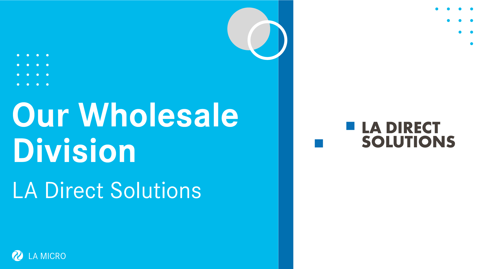 Read more about the article LA Direct Solutions – The Wholesale Division